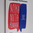 Johanna Korhonen : Mikä niitä riivaa? : suomalaisen julki... - pikkukuva 1