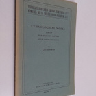 Kai Donner : Ethnological Notes about the Yenisey-Ostyak ... - pikkukuva 1