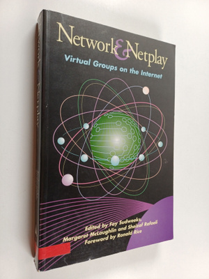 Fay Sudweeks : Network and netplay : virtual groups on th...