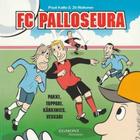 Pauli Kallio: FC palloseura - pakki, toppari, kärkimies - pikkukuva 1