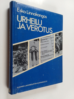 Esko Linnakangas : Urheilu ja verotus : oikeustieteelline...