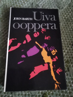 John Barth: Uiva ooppera