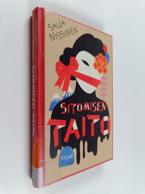 Saija Nissinen : Sitomisen taito : ja muita novelleja