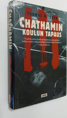 Thomas H. Cook : Chathamin koulun tapaus