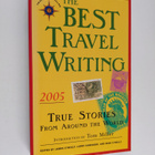 Larry Habegger ym. : Best Travel Writing 2005 - True Stor... - pikkukuva 1