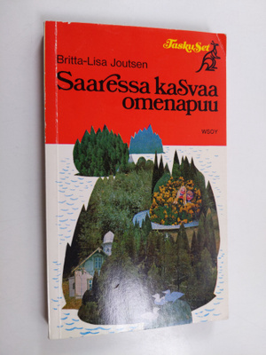 Britta-Lisa Joutsen : Saaressa kasvaa omenapuu