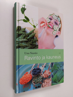 Una Nuotio : Ravinto ja kauneus