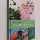 Una Nuotio : Ravinto ja kauneus - pikkukuva 1