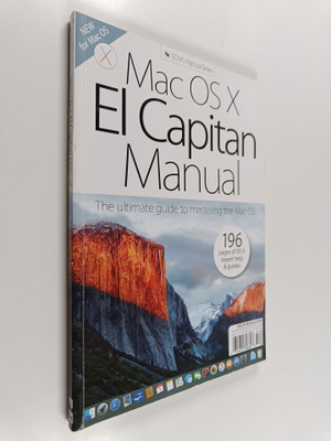 Mac OS X : El Capitan manual - The ultimate guide to mast...