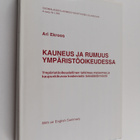 Ari Ekroos : Kauneus ja rumuus ympäristöoikeudessa : Ympä... - pikkukuva 1