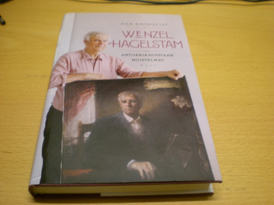 Dan Kronqvist - Wenzel Hagelstam: Antiikkikauppiaan muistelm