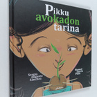 Sergio Augusto Sanchez : Pikku avokadon tarina - pikkukuva 1