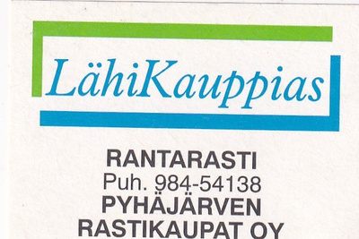 Pyhäjärvi, Rantarasti, Pyhäjärven Rastikaupat Oy   5/10