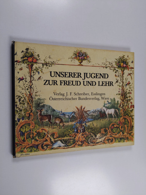 Dietrich Wintterlin : Unserer Jugend zur Freud und Lehr