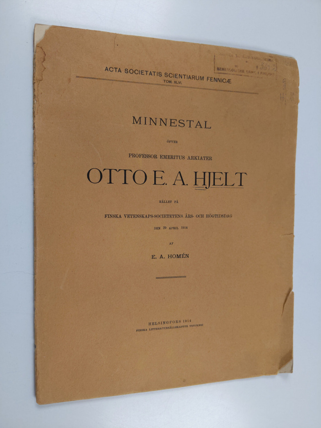 E. A. Homen : Minnestal öfver professor emeritus arkiater...