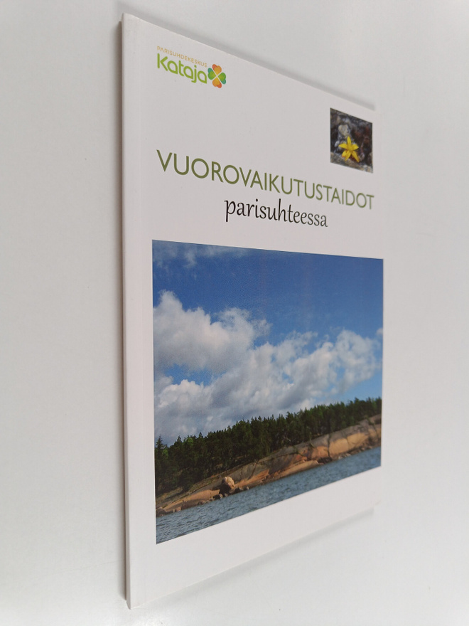 Sari Liljeström : Vuorovaikutustaidot parisuhteessa