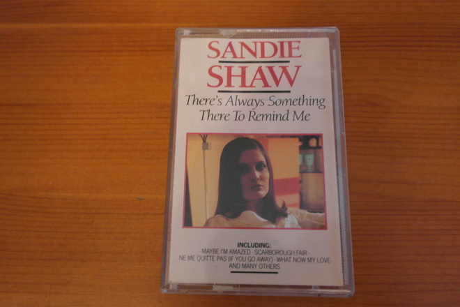 Sandie Shaw:There's Always Something There To Remind Me.