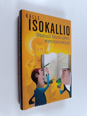 Kalle Isokallio : Samuli Huttusen synnyinlahja