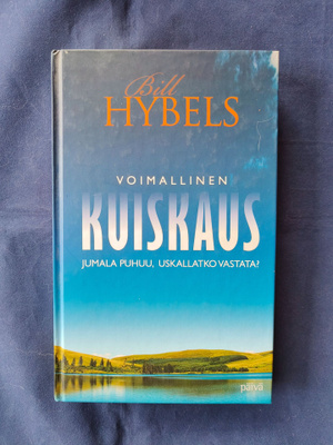 Hybels,Bill: Voimallinen kuiskaus