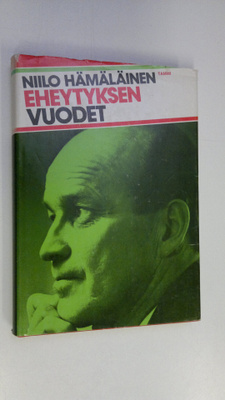 Niilo Hämäläinen : Eheytyksen vuodet