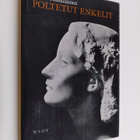 Helvi Hämäläinen : Poltetut enkelit : runoja - pikkukuva 1