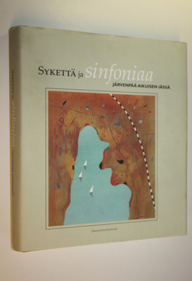 Väinö (toim.) Leinonen : Sykettä ja sinfoniaa (signeeratt...