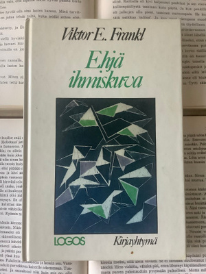 Viktor E. Frankl - Ehjä ihmiskuva (sid.)