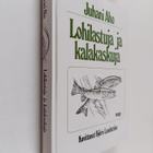 Juhani Aho : Lohilastuja ja kalakaskuja - pikkukuva 1