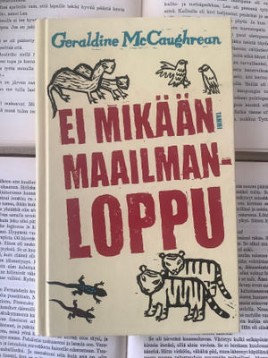 Geraldine McCaughrean - Ei mikään maailmanloppu (sid.)