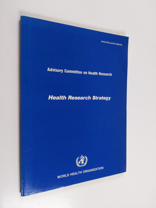 Health research strategy for Health for all by the year 2...