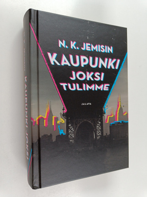 N. K Jemisin : Kaupunki joksi tulimme