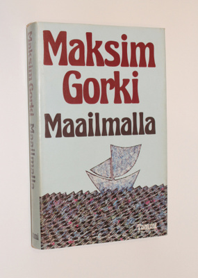Maksim Gorki: Maailmalla