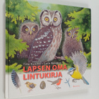 Laila Nevakivi ym. : Lapsen oma lintukirja - pikkukuva 1