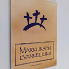 Evankeliumi Markuksen mukaan : rinnakkain Kirkkoraamatun ... - pikkukuva 1