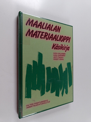 Maalialan materiaalioppi : käsikirja