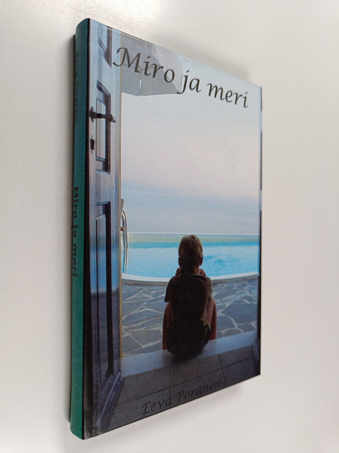Eeva Poranen : Miro ja meri