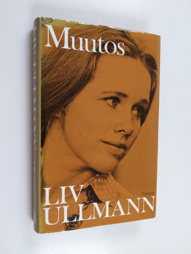 Liv Ullmann : Muutos