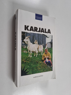 Markus Lehtipuu : Karjala : matkaopas