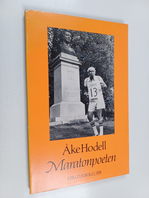 Åke Hodell : Maratonpoeten