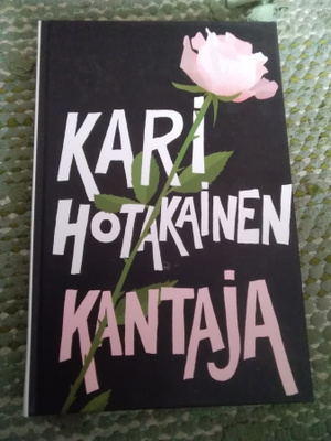 Kari Hotakainen: Kantaja