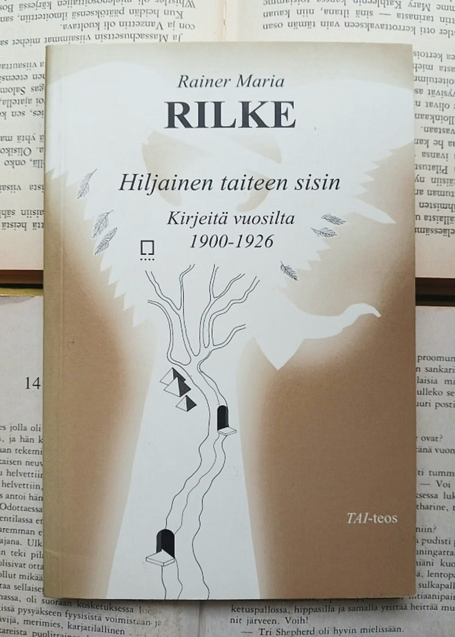 Rainer Maria Rilke - Hiljainen taiteen sisin (nid.)