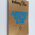 Iceberg Slim : Airtight Willie & Me - pikkukuva 1