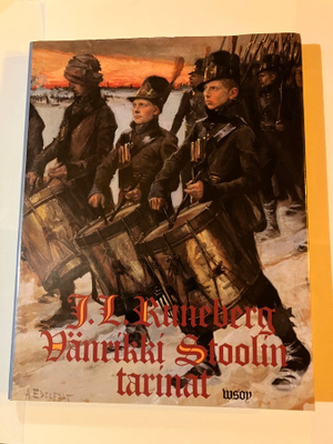 J.L. Runeberg : Vänrikki Stoolin tarinat, kuvitettu