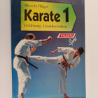 Albrecht Pfluger : Karate 1 : Einfuhrung ; Grundtechniken - pikkukuva 1