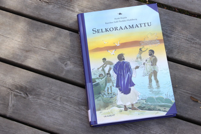 Selkoraamattu Raamatunkertomuksia selkokielellä #7