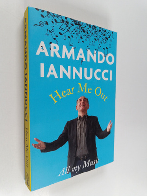 Armando Iannucci : Hear Me Out