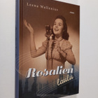 Leena Wallenius : Rosalien laulu - pikkukuva 1