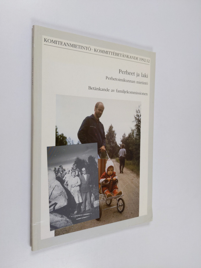 Perheet ja laki : Perhetoimikunnan mietintö = Betänkande ...