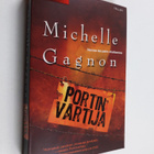 Michelle Gagnon : Portinvartija - pikkukuva 1