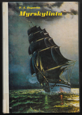 Engström, T.A. : Myrskylintu